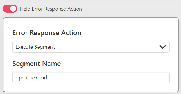 Field Error Response Action
